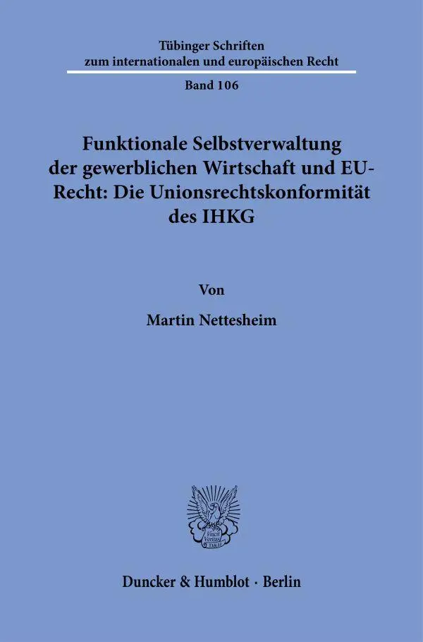 Cover: 9783428194797 | Funktionale Selbstverwaltung der gewerblichen Wirtschaft und...