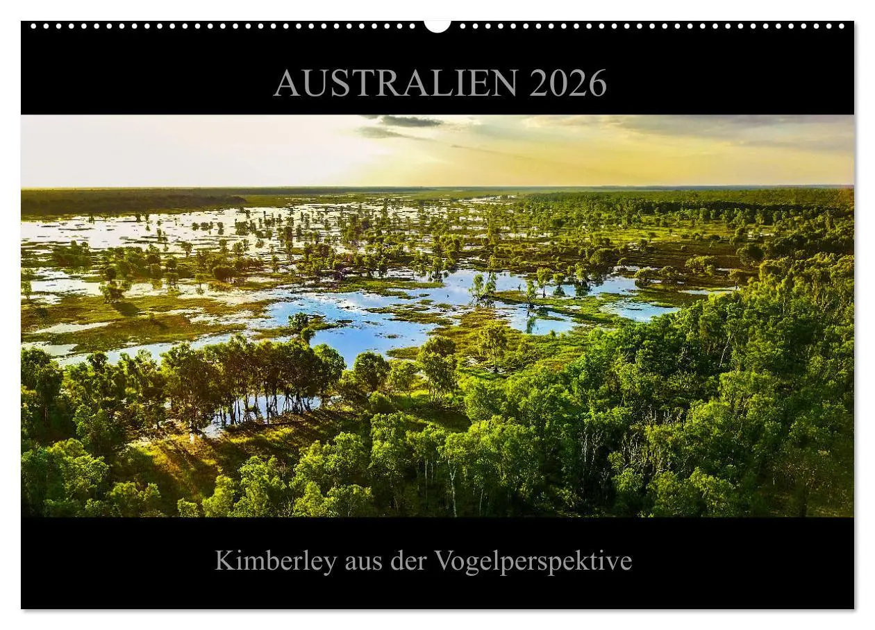 Cover: 9783457804797 | Australien 2026 Kimberley aus der Vogelperspektive (Wandkalender...