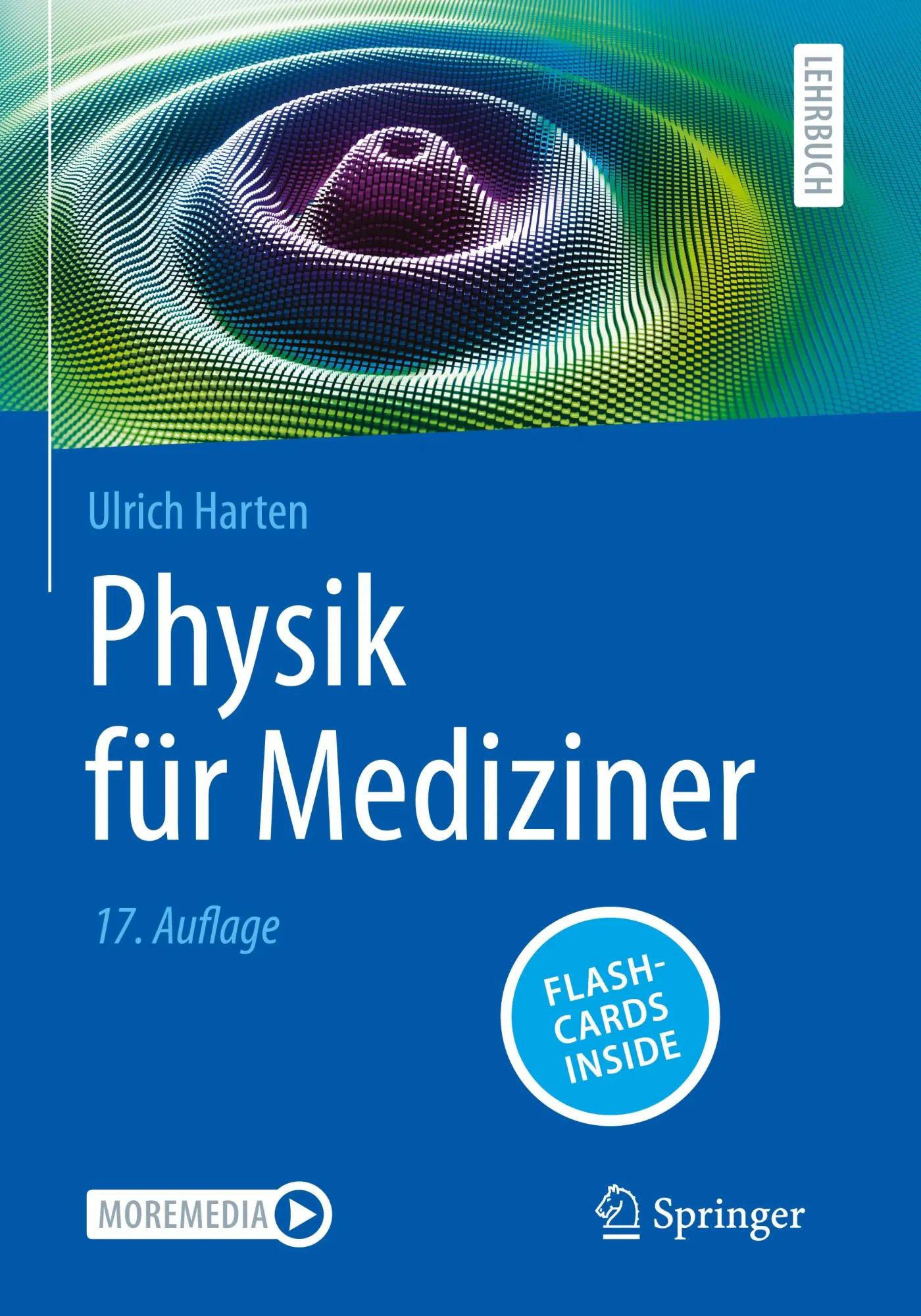 Cover: 9783662664797 | Physik für Mediziner | Ulrich Harten | Taschenbuch | 1 Taschenbuch