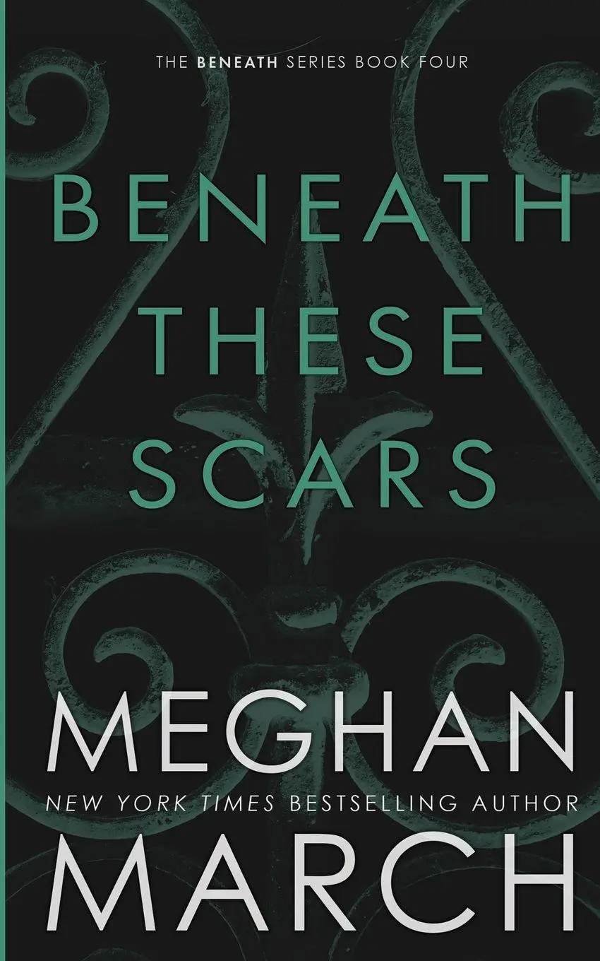 Cover: 9780990404897 | Beneath These Scars | Meghan March | Taschenbuch | Englisch | 2015