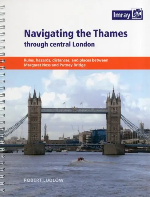 Cover: 9781846234897 | Navigating the Thames Through London | Robert Ludlow | Taschenbuch