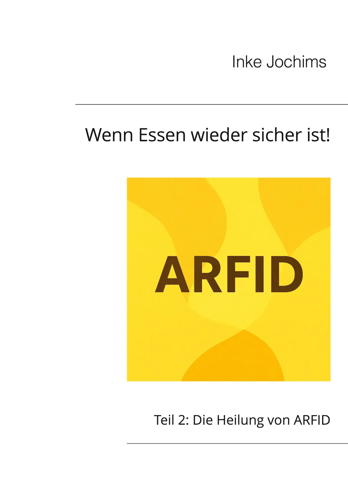 Cover: 9783695184897 | Wenn Essen wieder sicher ist! | Teil 2: Die Heilung von ARFID | Buch