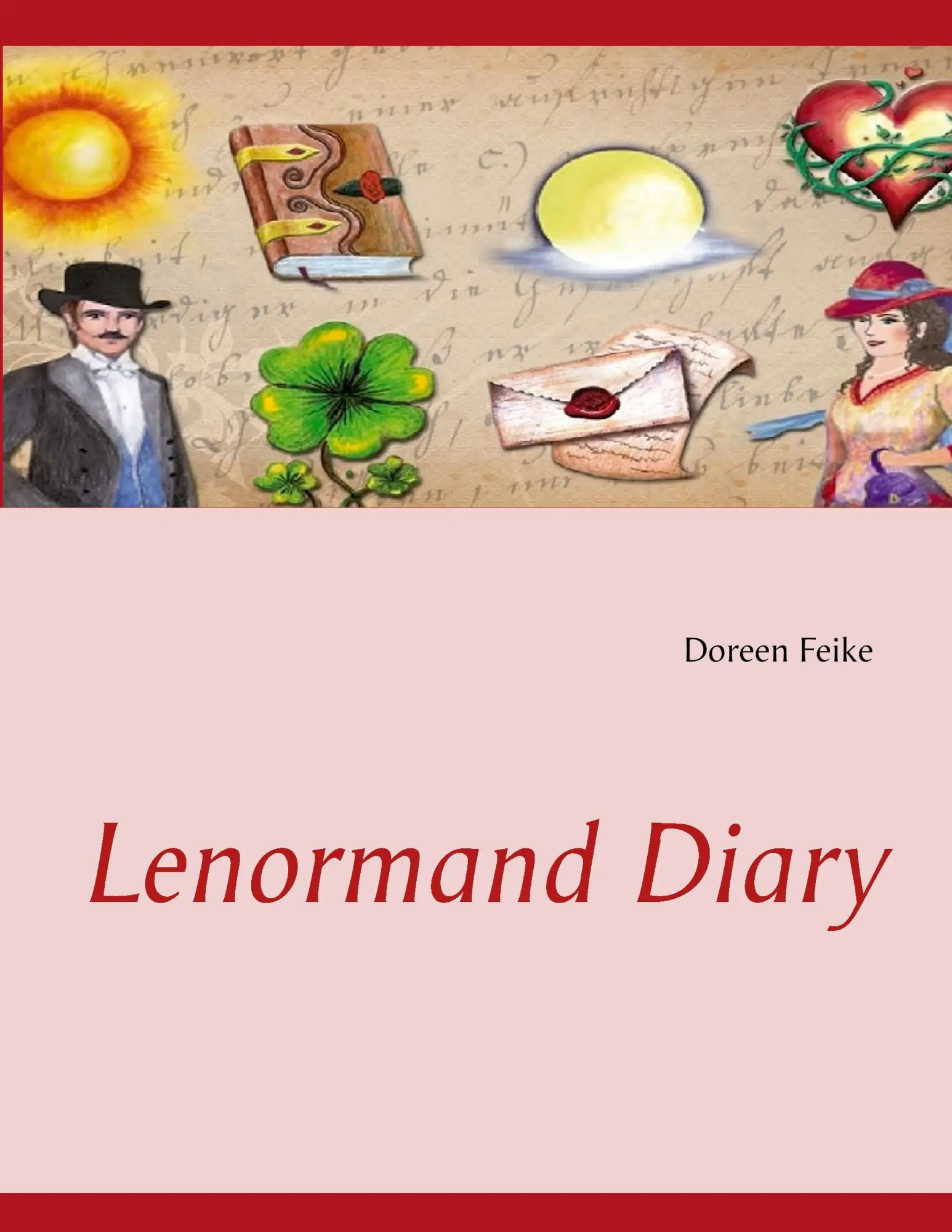 Cover: 9783732254897 | Lenormand Diary | Doreen Feike | Taschenbuch | 172 S. | Deutsch | 2013