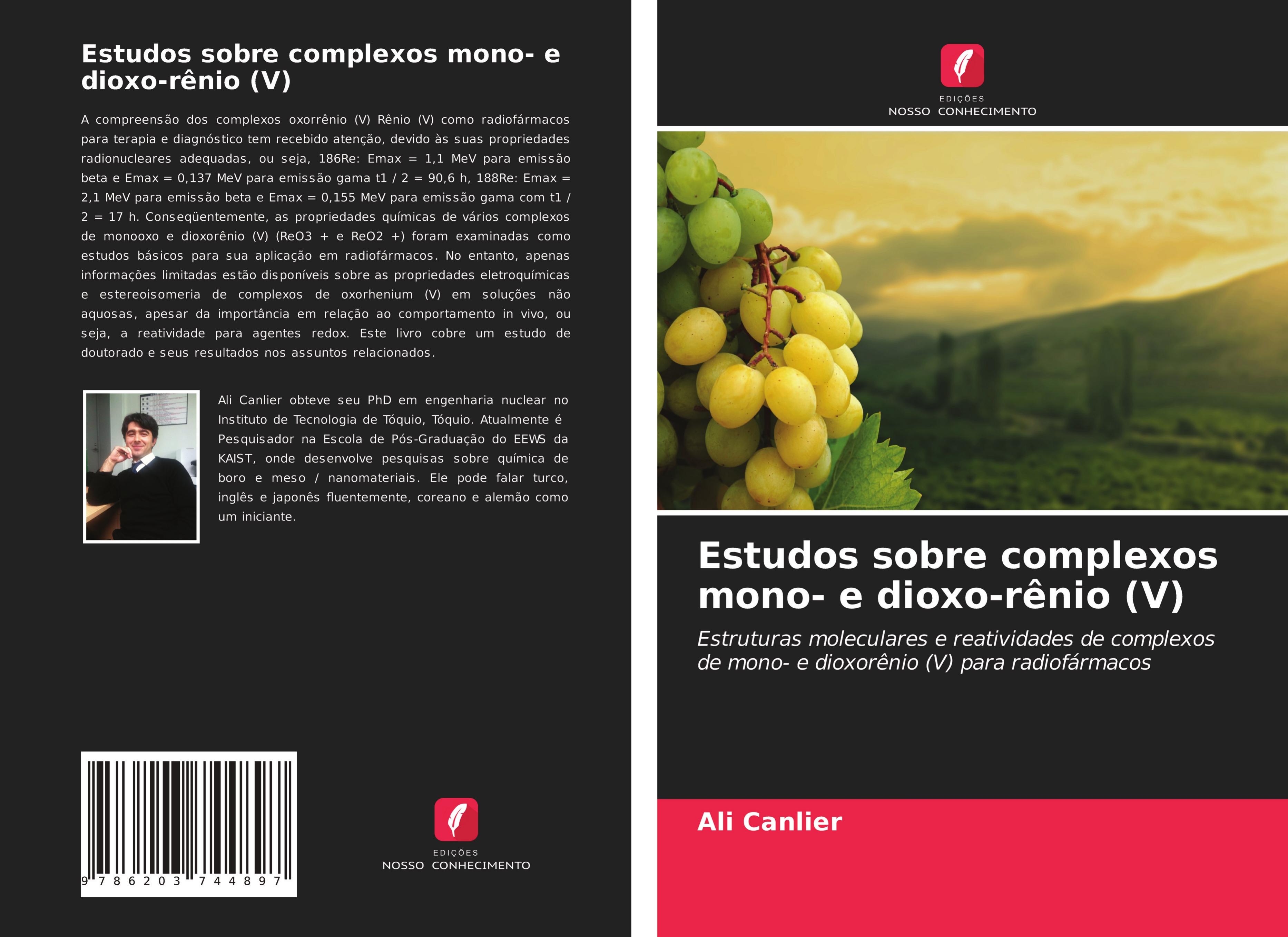 Estudos sobre complexos mono- e dioxo-rênio (V) | Estruturas moleculares e reatividades de complexos de mono- e dioxorênio (V) para radiofármacos | Ali Canlier | Taschenbuch | Paperback | 2021 - Canlier, Ali