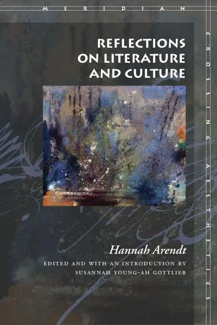 Cover: 9780804744997 | Reflections on Literature and Culture | Hannah Arendt | Taschenbuch