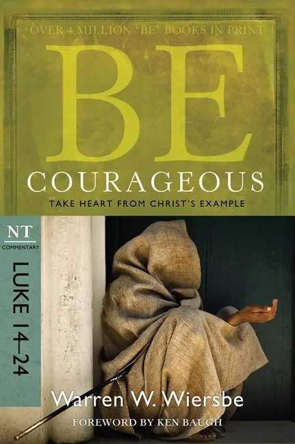 Cover: 9781434764997 | Be Courageous | Warren W Wiersbe | Taschenbuch | Englisch | 2010