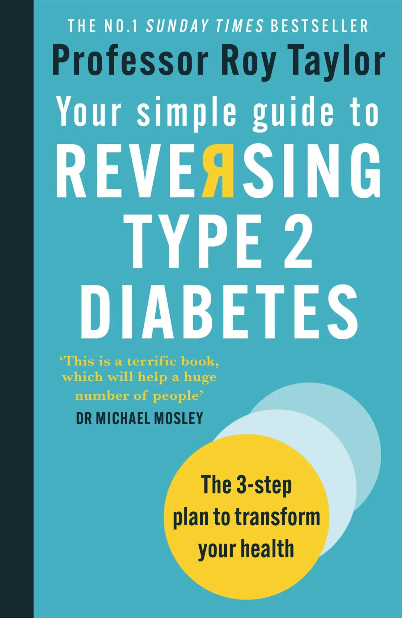 Cover: 9781780724997 | Your Simple Guide to Reversing Type 2 Diabetes | Roy Taylor | Buch
