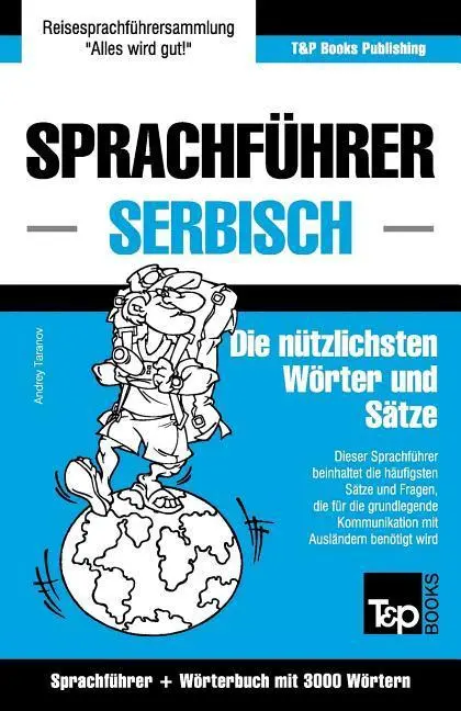 Cover: 9781784924997 | Sprachführer Deutsch-Serbisch und thematischer Wortschatz mit 3000...
