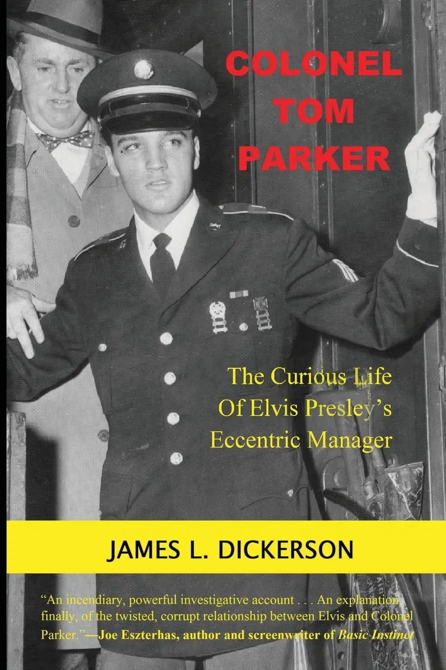 Cover: 9781941644997 | Colonel Tom Parker | James L Dickerson | Taschenbuch | Englisch | 2018