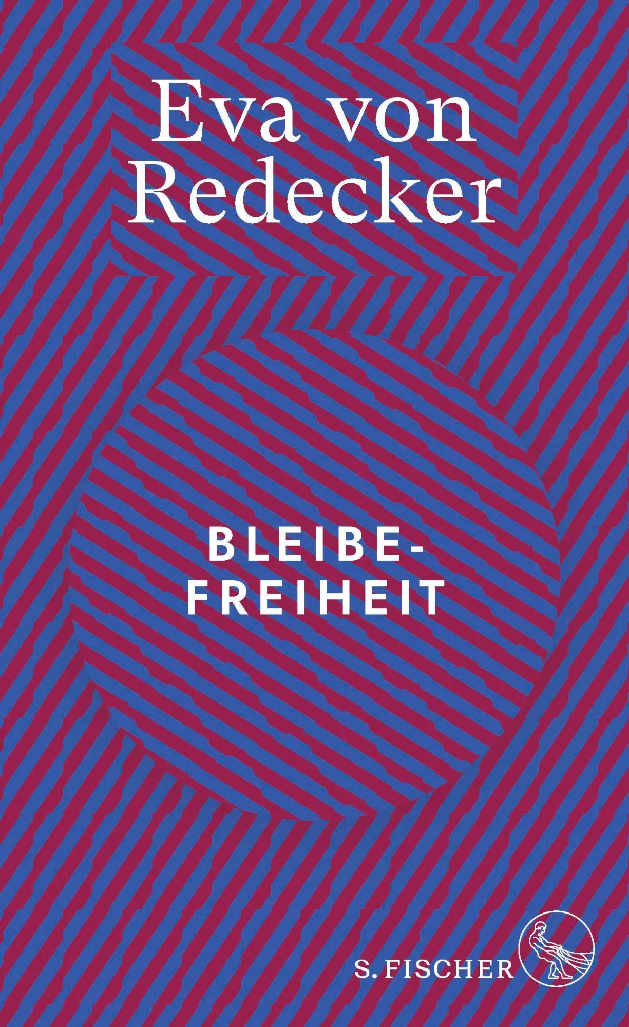 Cover: 9783103974997 | Bleibefreiheit | Eva von Redecker | Buch | 160 S. | Deutsch | 2023