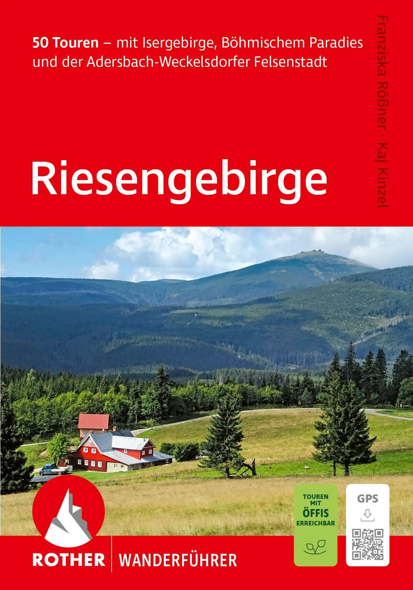 Cover: 9783763314997 | ROTHER Wanderführer Riesengebirge. 50 Touren | Kaj Kinzel (u. a.)