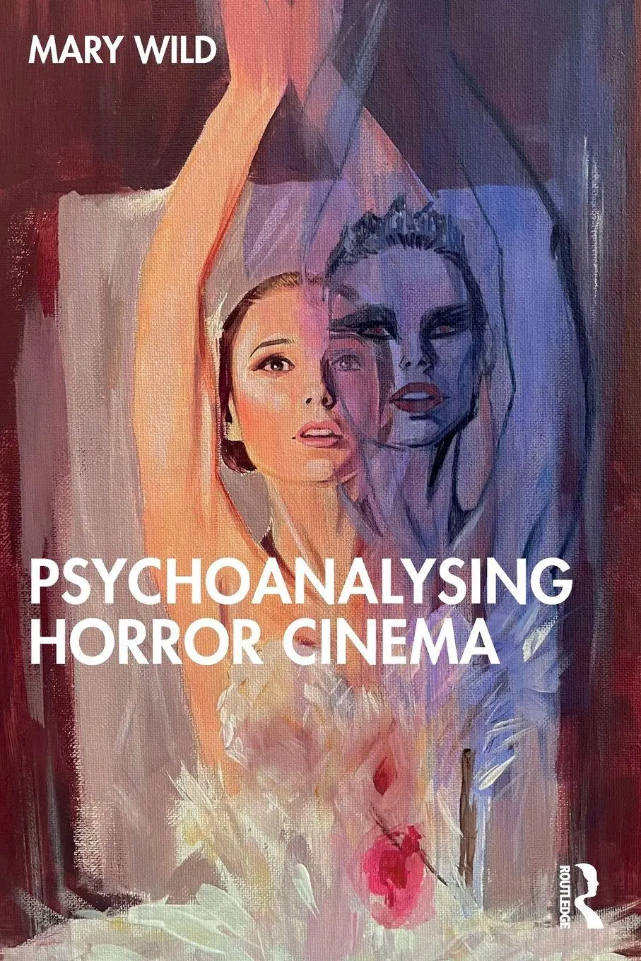 Cover: 9781032545097 | Psychoanalysing Horror Cinema | Mary Wild | Taschenbuch | Englisch