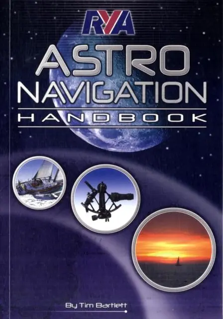 Cover: 9781906435097 | RYA Astro Navigation Handbook | Melanie Bartlett | Taschenbuch | 2008 Cover: 9781906435097 | RYA Astro Navigation Handbook | Melanie Bartlett | Taschenbuch | 2008