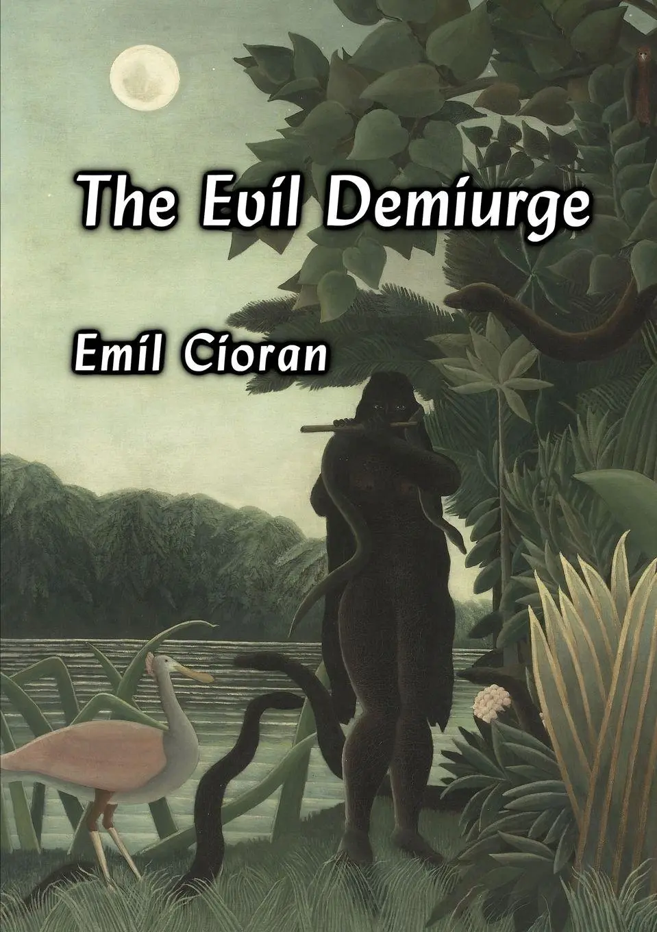 Cover: 9781996915097 | The Evil Demiurge | Emil Cioran | Taschenbuch | Englisch | 2026