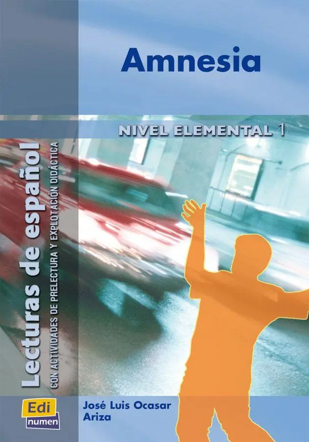 Cover: 9783192045097 | Amnesia | Nivel Elemental 1 / Lektüre | José Luis Ocasar Ariza | Buch