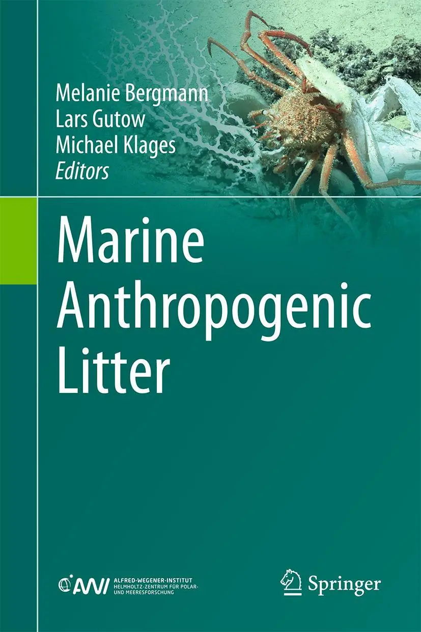 Cover: 9783319165097 | Marine Anthropogenic Litter | Melanie Bergmann (u. a.) | Buch | xviii