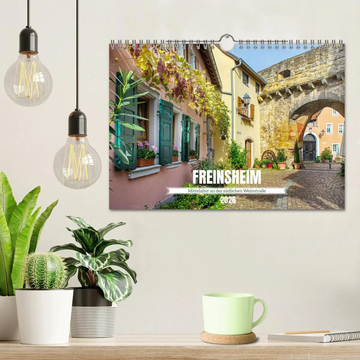 Bild: 9783457535097 | Freinsheim - Mittelalter an der südlichen Weinstraße (Wandkalender...