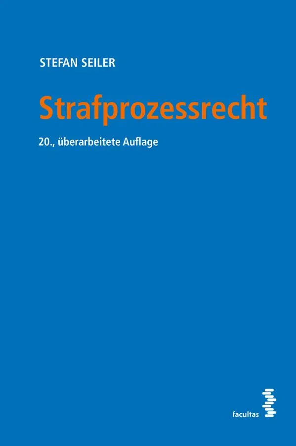 Cover: 9783708925097 | Strafprozessrecht | Stefan Seiler | Taschenbuch | 348 S. | Deutsch