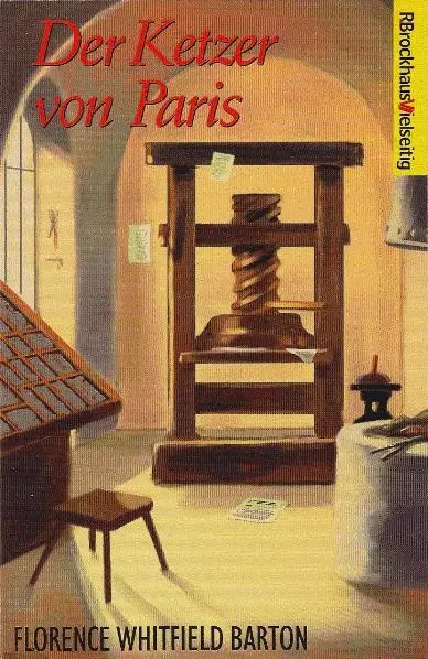 Cover: 9783939075097 | Der Ketzer von Paris | Florence Whitfield Barton | Buch | Buch