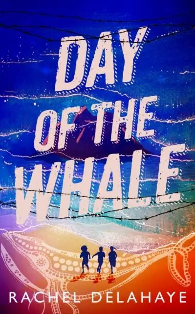 Cover: 9781912745197 | Day of the Whale | Rachel Delahaye | Taschenbuch | Englisch | 2022
