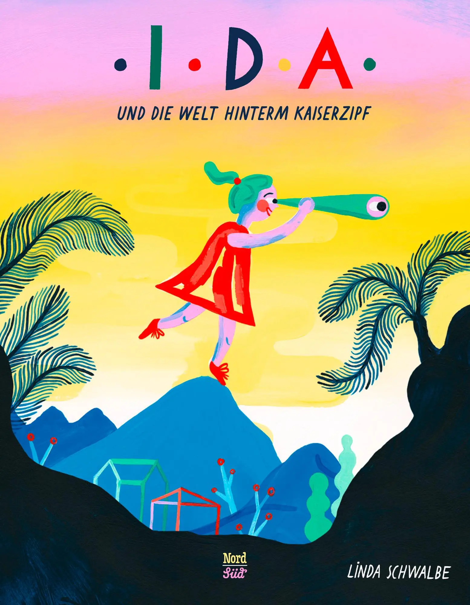 Cover: 9783314105197 | Ida und die Welt hinterm Kaiserzipf | Linda Schwalbe | Buch | 64 S.