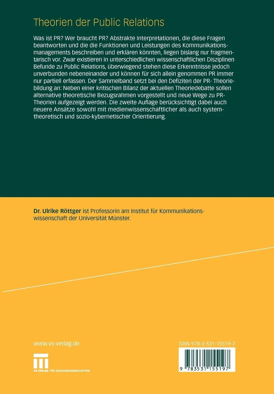 Rückseite: 9783531155197 | Theorien der Public Relations | Ulrike Röttger | Taschenbuch | 320 S.