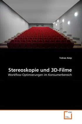 Cover: 9783639305197 | Stereoskopie und 3D-Filme | Workflow-Optimierungen im Konsumerbereich