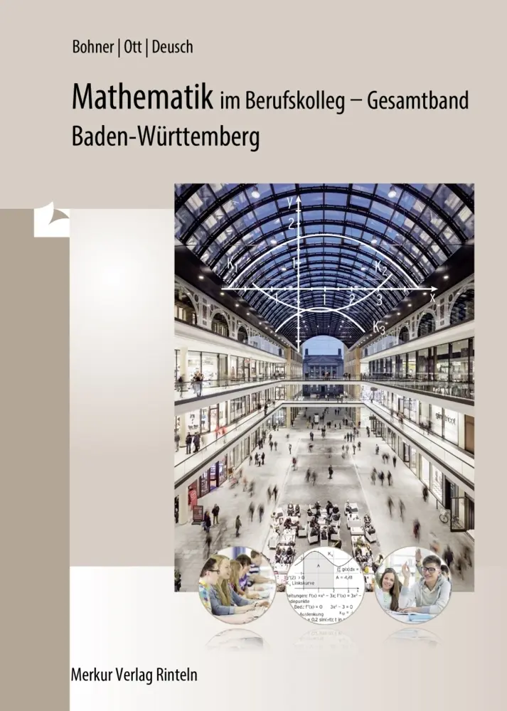 Cover: 9783812005197 | Mathematik im Berufskolleg | (Baden-Württemberg) | Kurt Bohner (u. a.)
