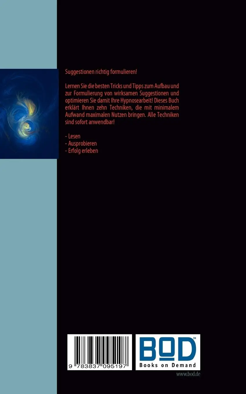 Rückseite: 9783837095197 | Suggestionen richtig formulieren | Ingo Michael Simon | Taschenbuch