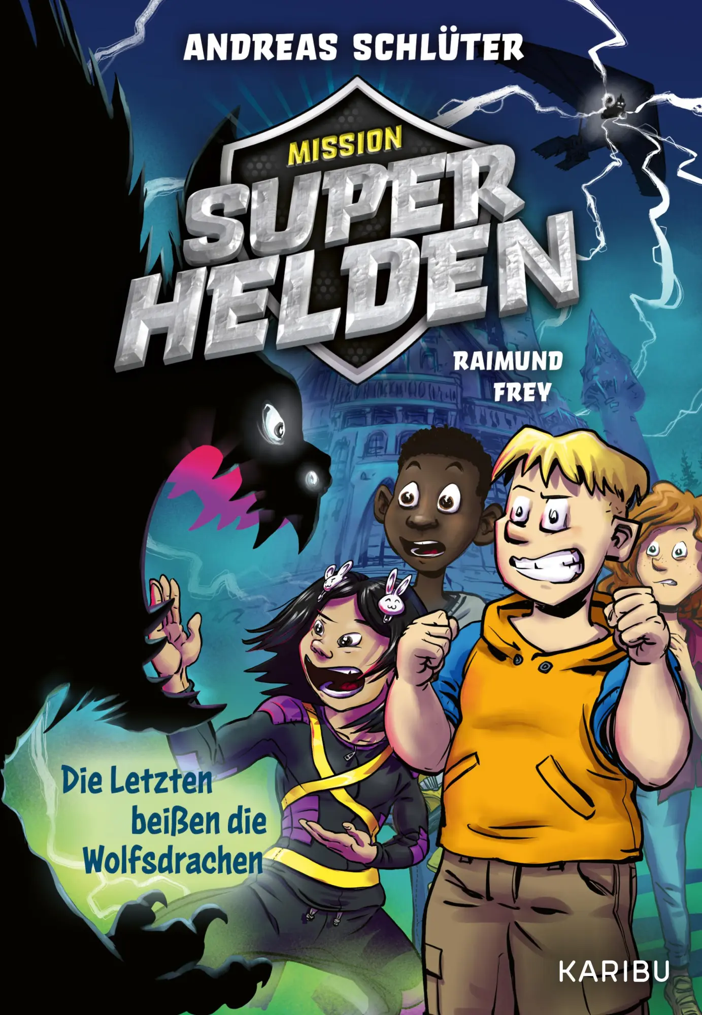 Cover: 9783961295197 | Mission Superhelden (Band 1) - Die Letzten beißen die Wolfsdrachen