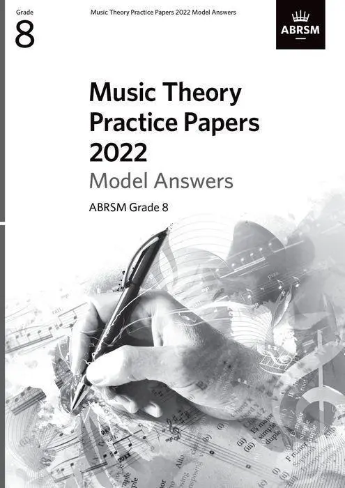 Cover: 9781786015297 | Music Theory Practice Papers Model Answers 2022, ABRSM Grade 8 | Abrsm
