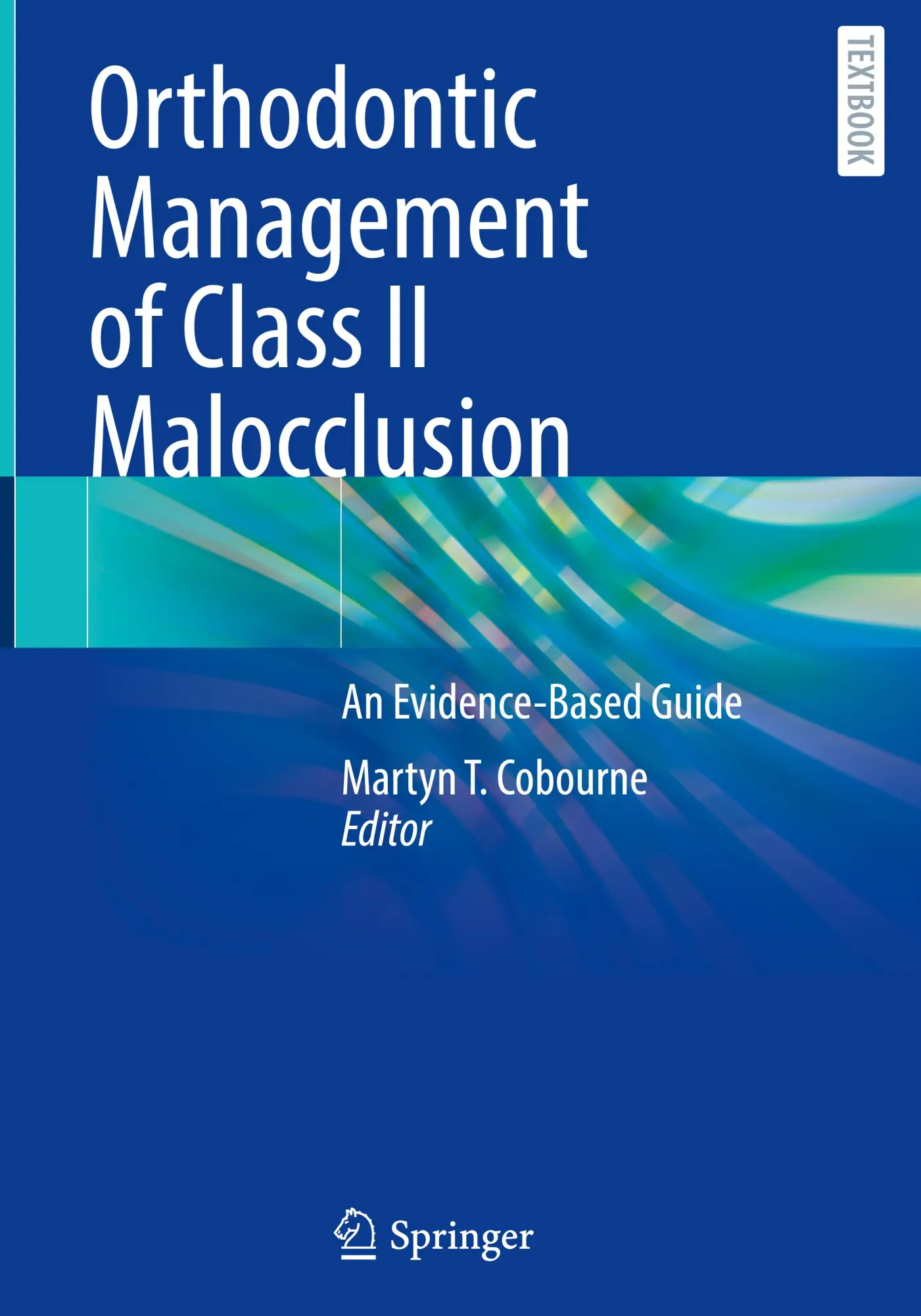 Cover: 9783031575297 | Orthodontic Management of Class II Malocclusion | Martyn T. Cobourne