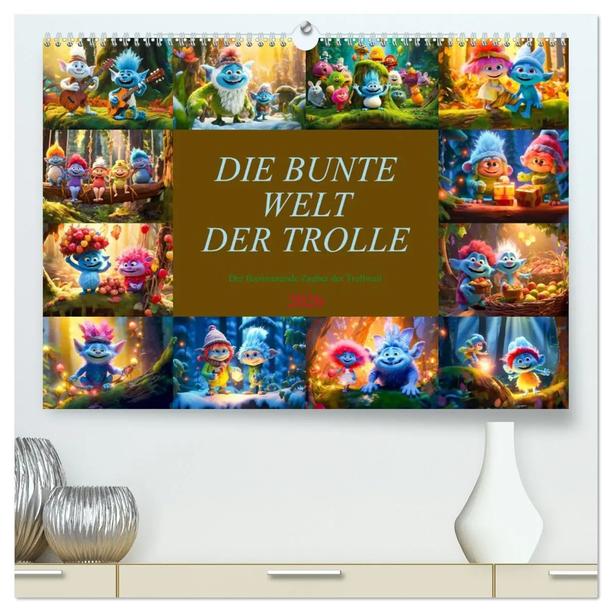 Cover: 9783457515297 | Die bunte Welt der Trolle (hochwertiger Premium Wandkalender 2026...