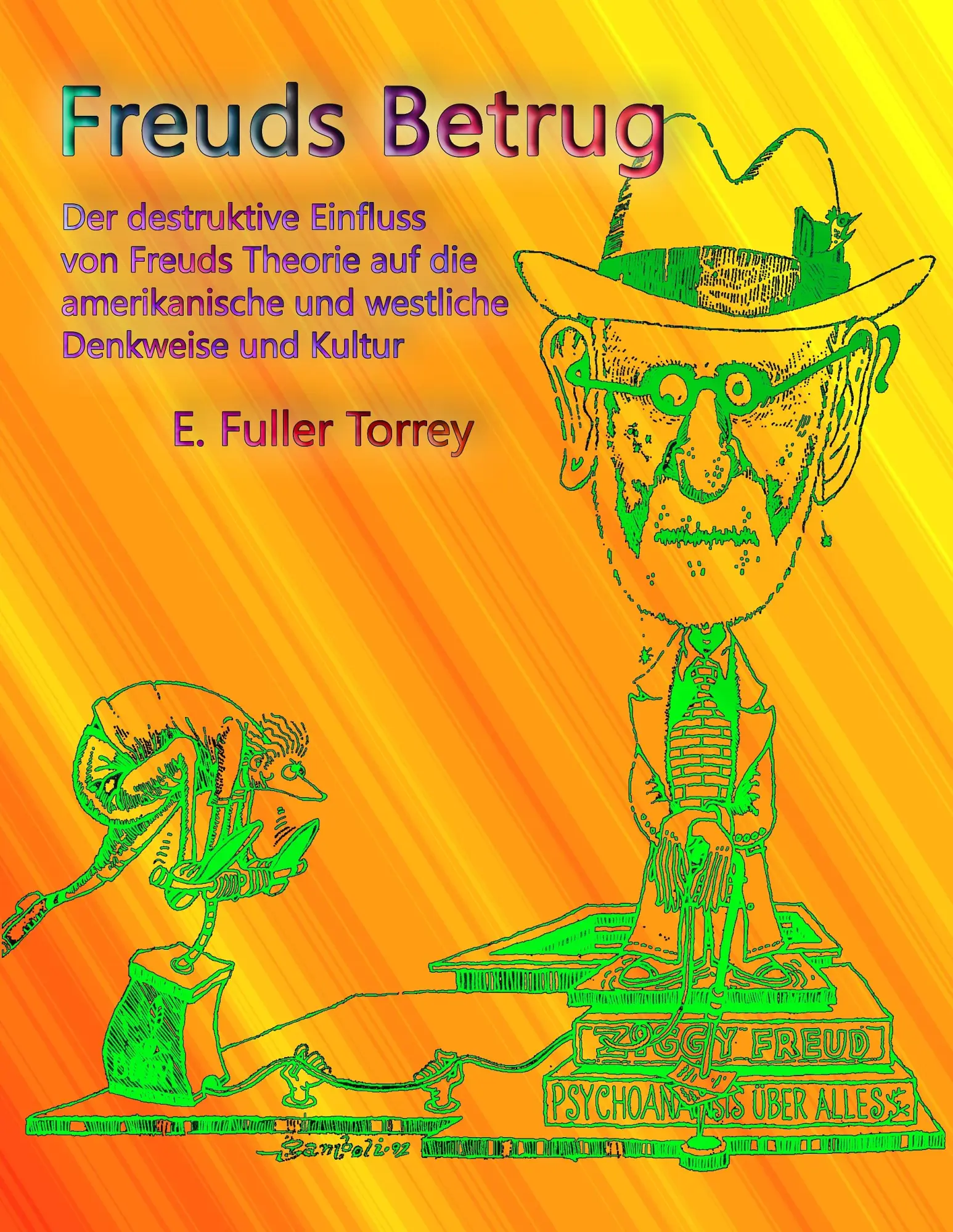 Cover: 9783734715297 | Freuds Betrug | E. Fuller Torrey | Taschenbuch | 440 S. | Deutsch
