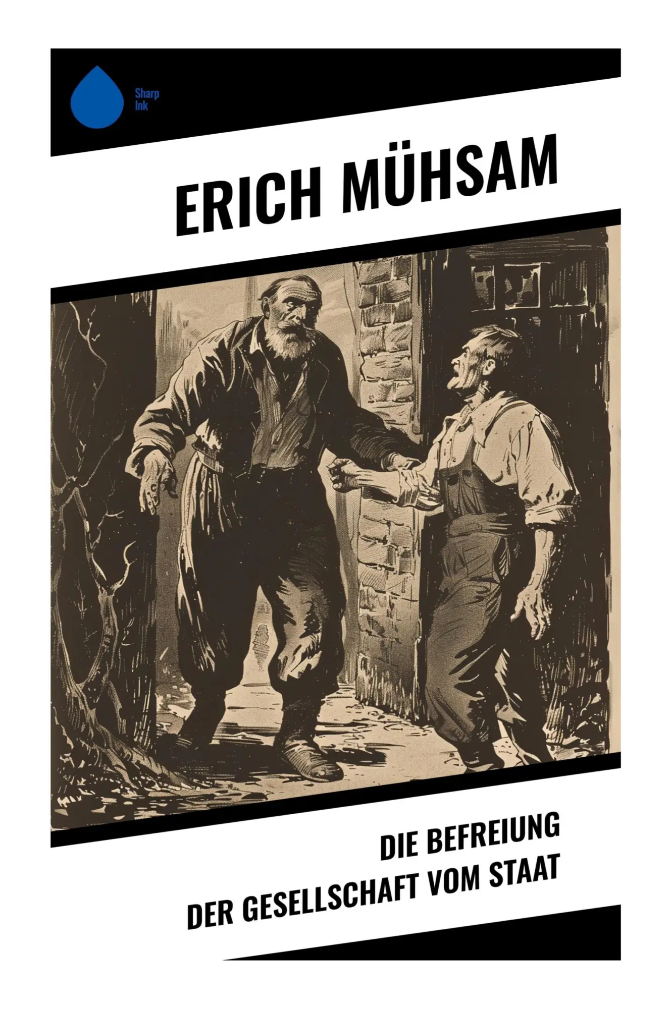 Cover: 9788028345297 | Die Befreiung der Gesellschaft vom Staat | Erich Mühsam | Taschenbuch