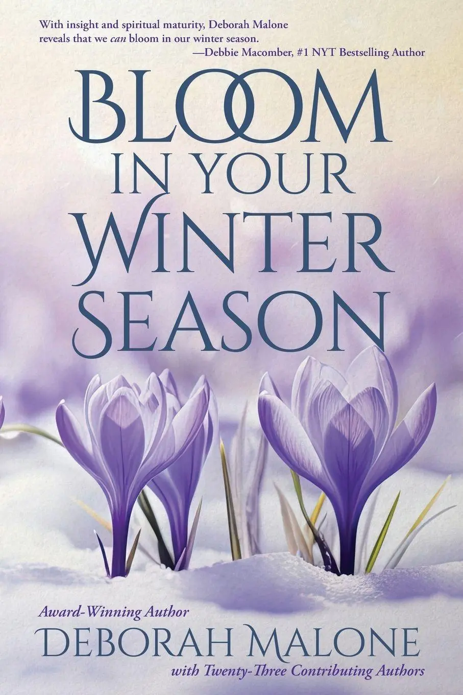Cover: 9798869255297 | Bloom in Your Winter Season | Deborah Malone | Taschenbuch | Englisch