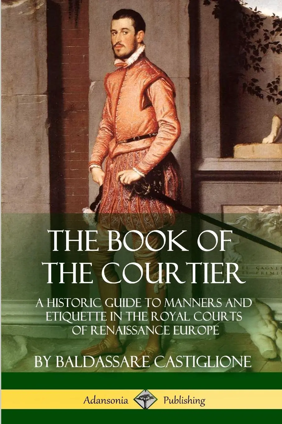 Cover: 9781387895397 | The Book of the Courtier | Baldassare Castiglione (u. a.) | Buch