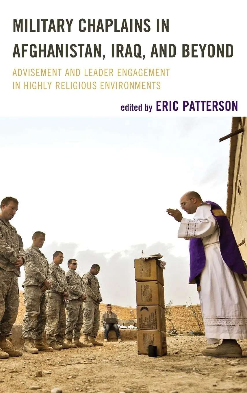 Cover: 9781442235397 | Military Chaplains in Afghanistan, Iraq, and Beyond | Eric Patterson