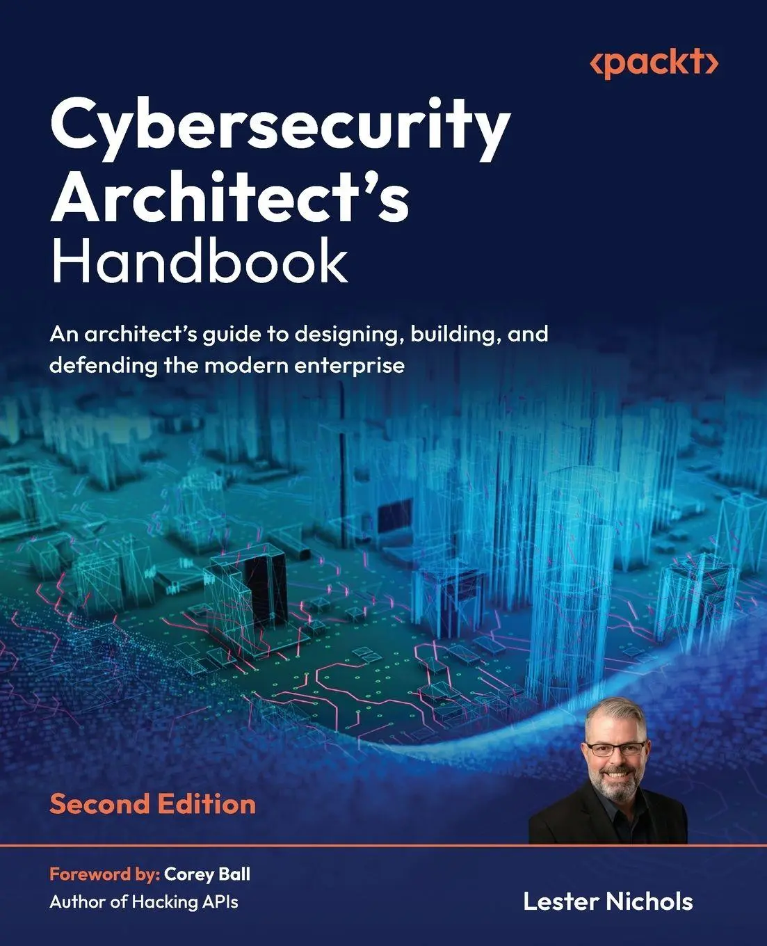 Cover: 9781806105397 | Cybersecurity Architect's Handbook - Second Edition | Lester Nichols