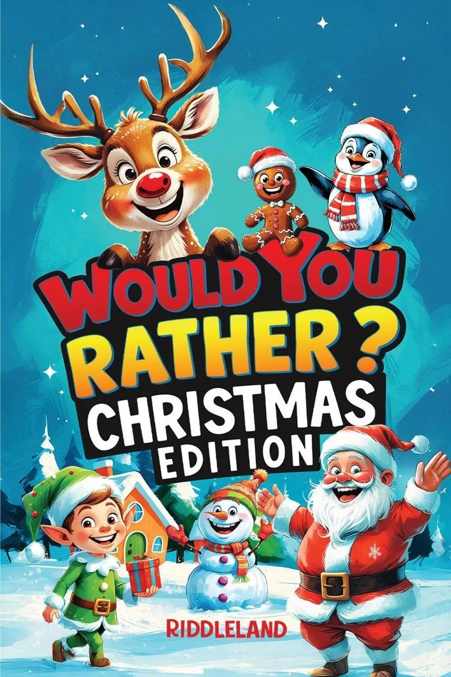 Cover: 9781957515397 | Would You Rather? Christmas Edition | Riddleland | Taschenbuch | 2025