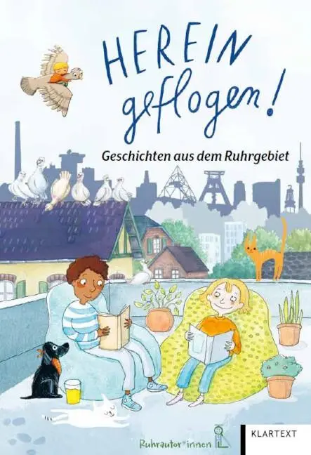 Cover: 9783837525397 | Hereingeflogen! | Geschichten aus dem Ruhrgebiet | Die Ruhrautorinnen