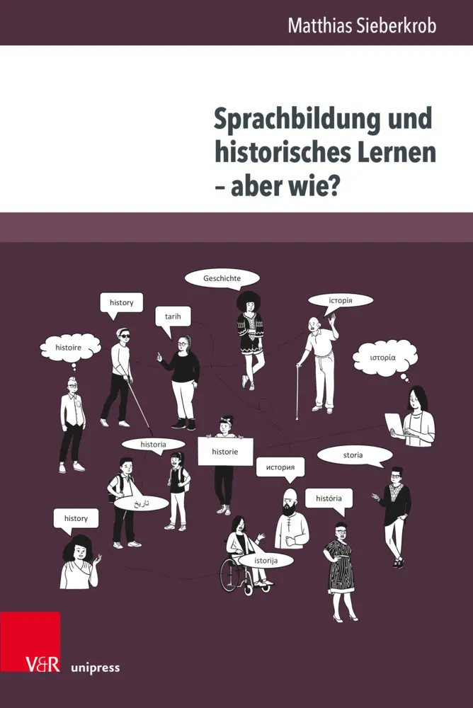 Cover: 9783847115397 | Sprachbildung und historisches Lernen - aber wie? | Sieberkrob | Buch