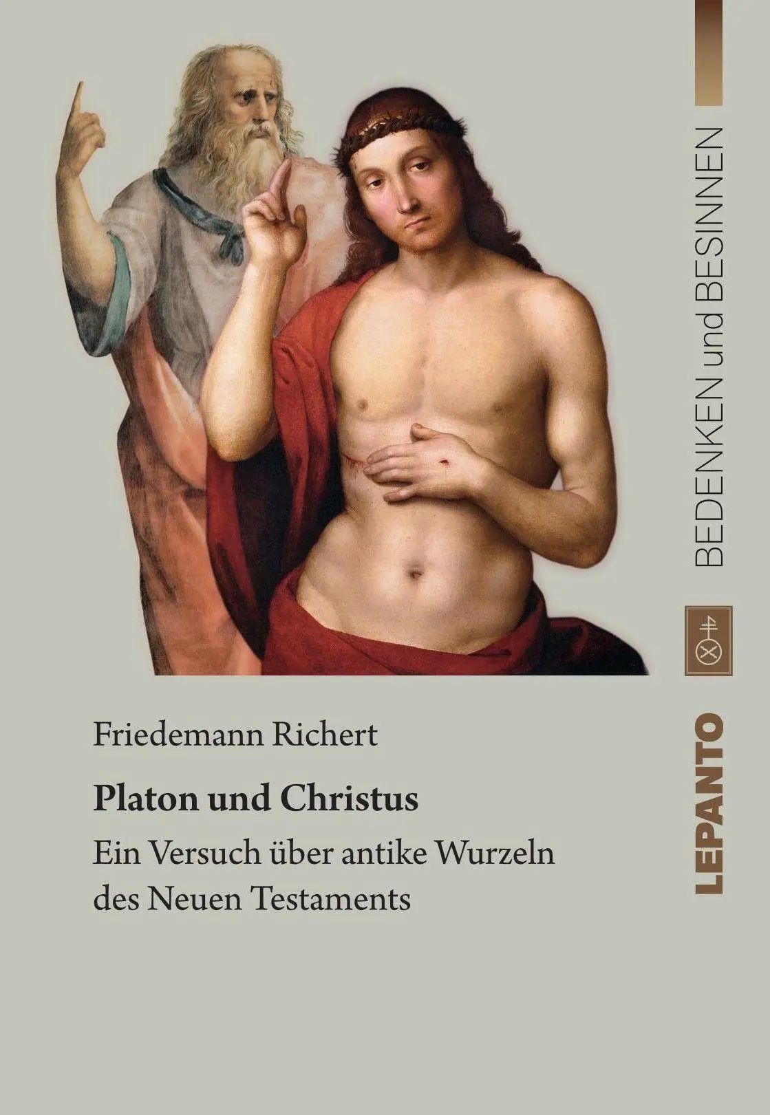 Cover: 9783942605397 | Platon und Christus | Friedemann Richert | Taschenbuch | 270 S. | 2026