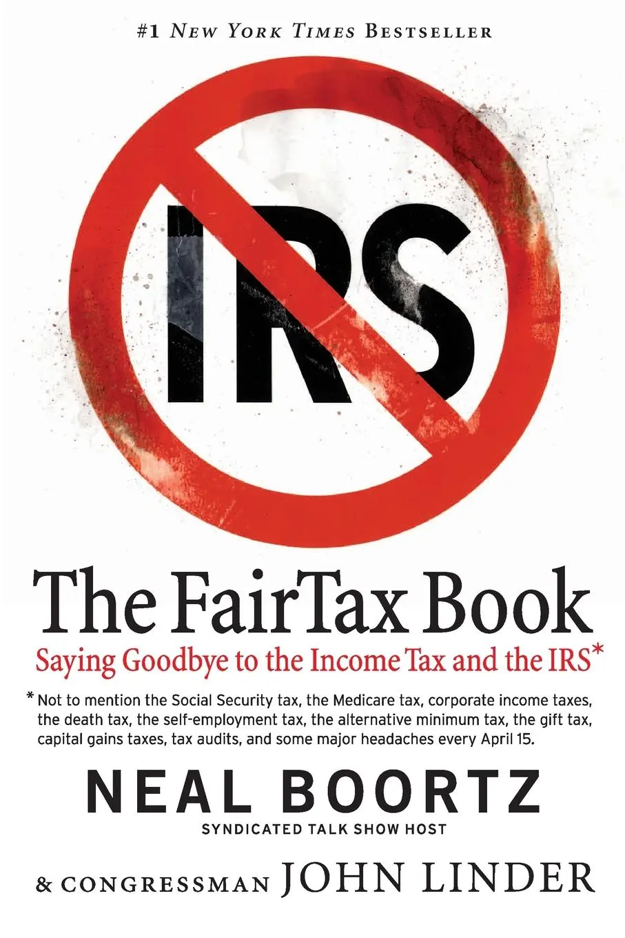 Cover: 9780060875497 | The FairTax Book | Saying Goodbye to the Income Tax and the IRS | Buch