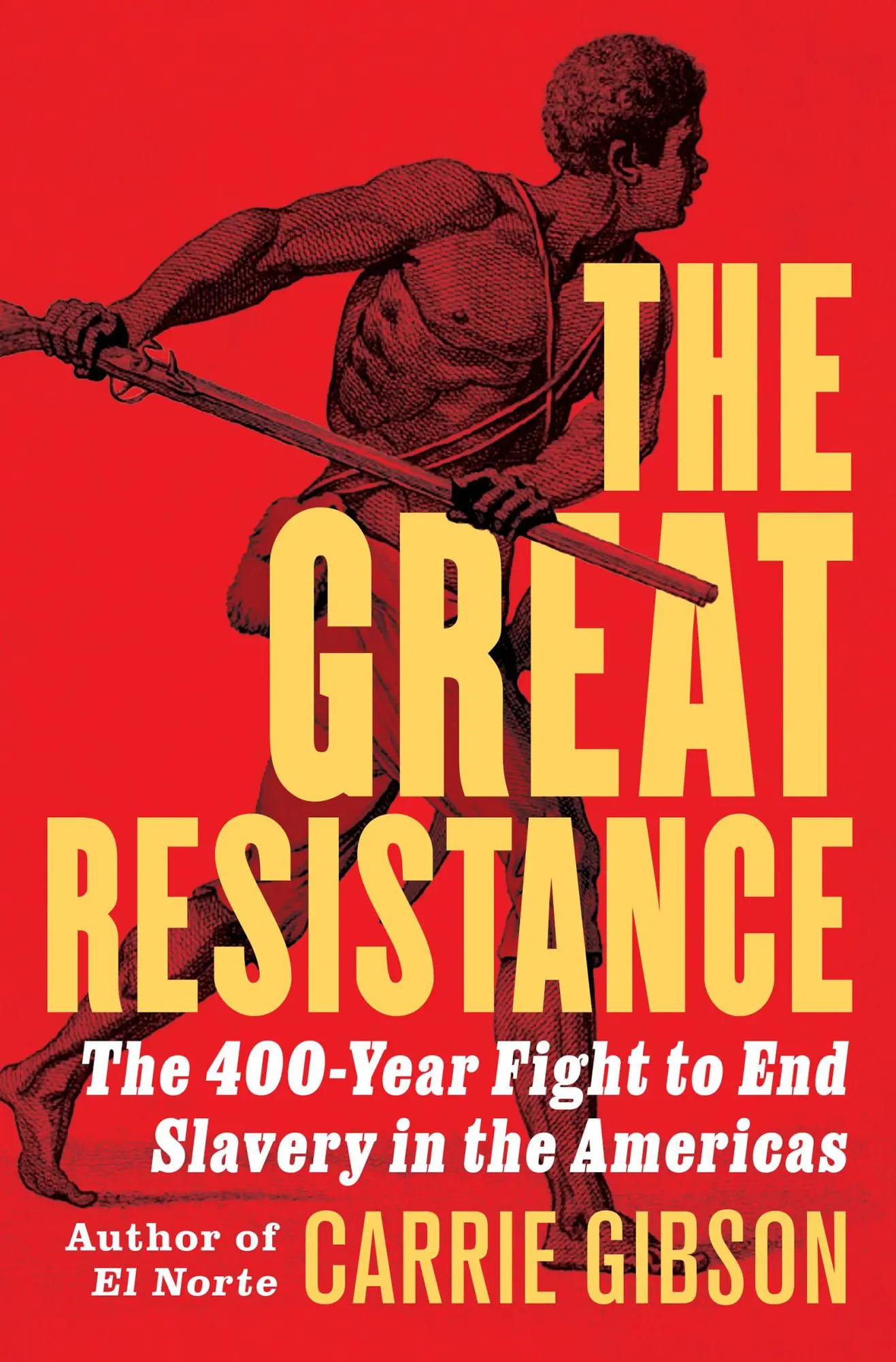 Cover: 9780802165497 | The Great Resistance | Carrie Gibson | Buch | Englisch | 2026