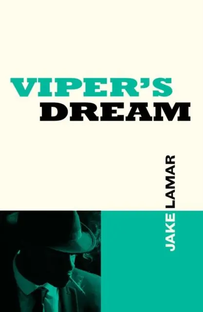 Cover: 9780857305497 | Viper's Dream | Jake Lamar | Taschenbuch | 192 S. | Englisch | 2023