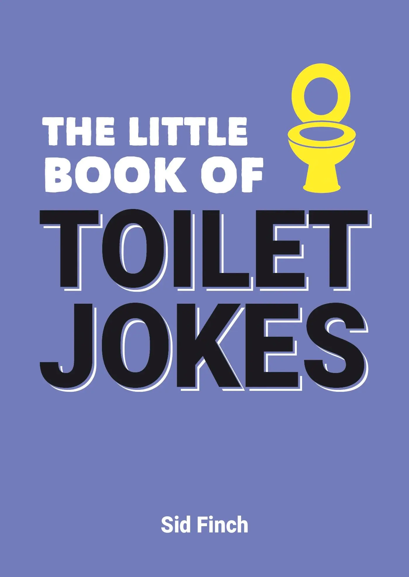 Cover: 9781786855497 | The Little Book of Toilet Jokes | Summersdale | Taschenbuch | Englisch
