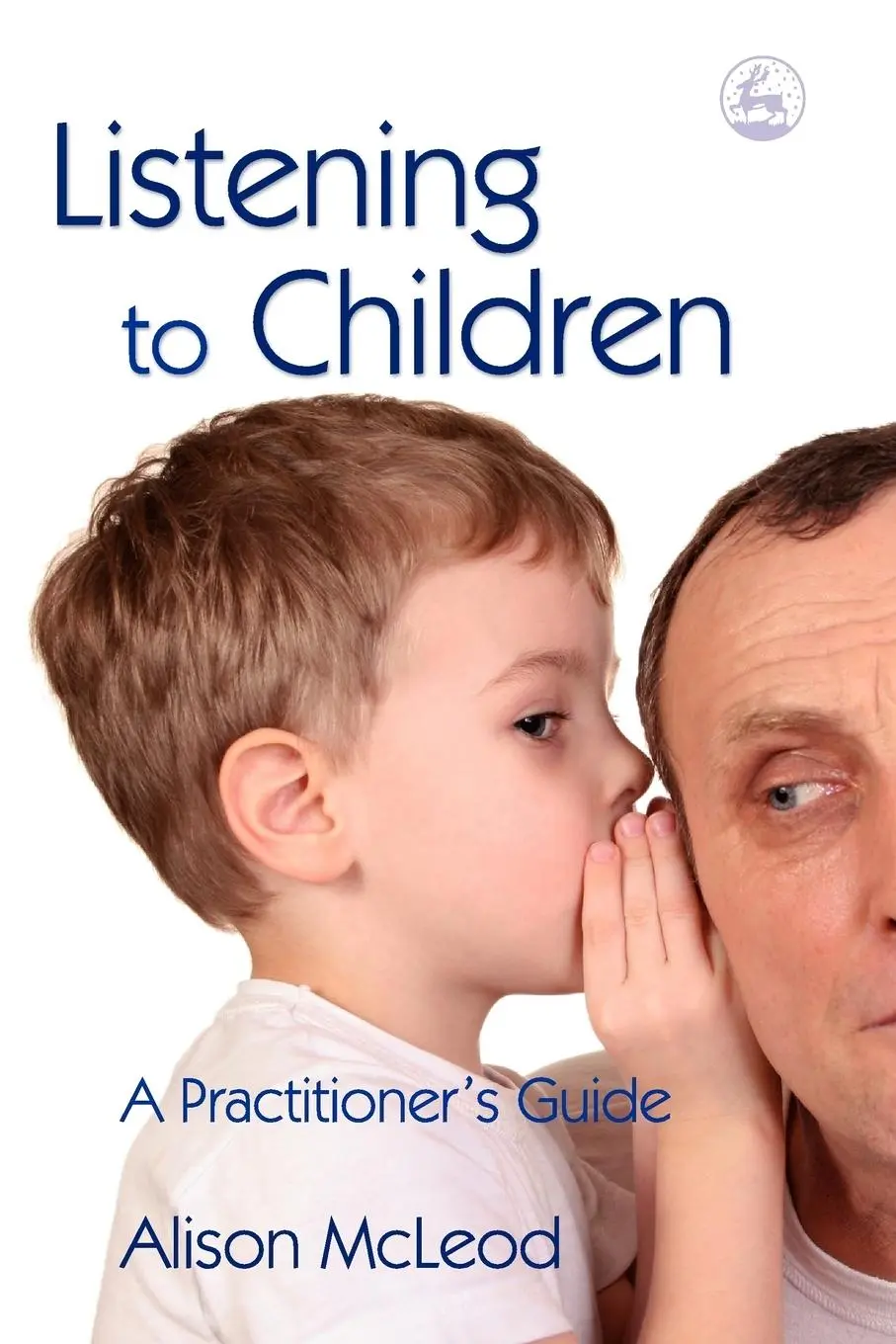 Cover: 9781843105497 | Listening to Children | A Practitioner's Guide | Alison McLeod | Buch