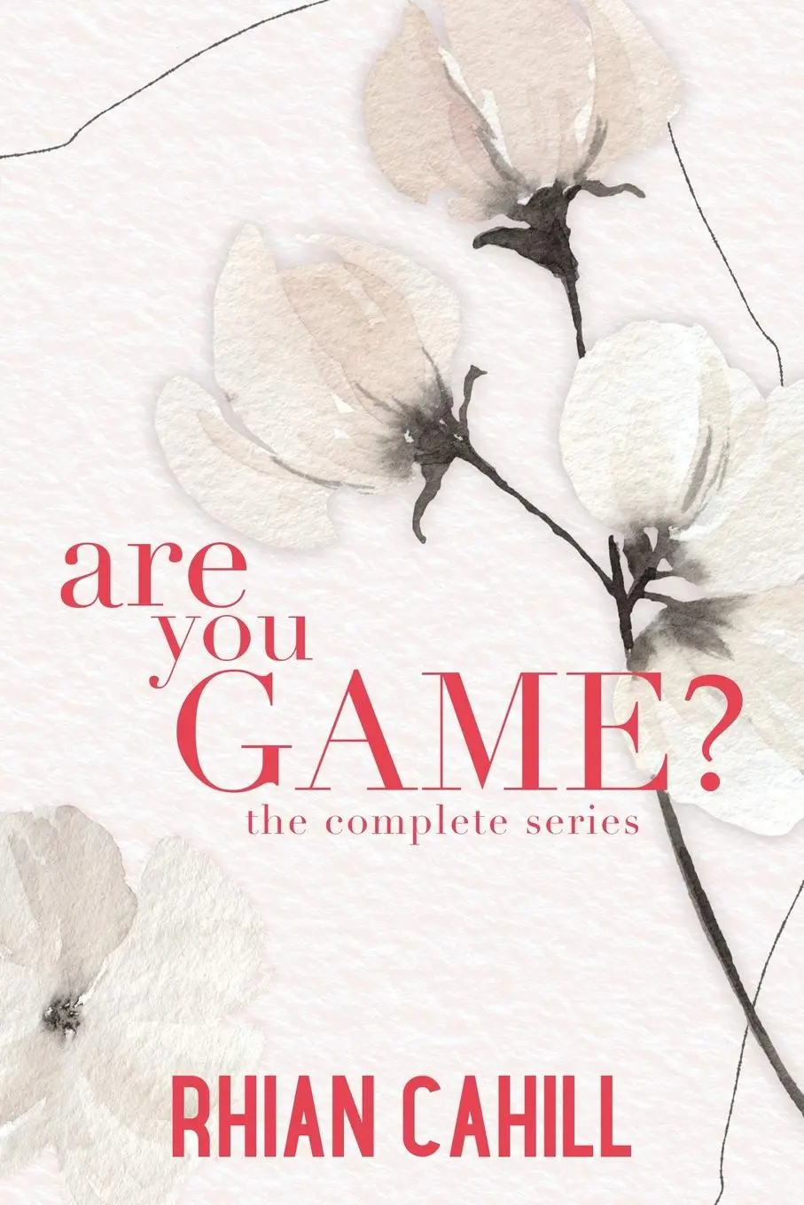 Cover: 9781925375497 | Are You Game? | The Complete Series | Rhian Cahill | Taschenbuch