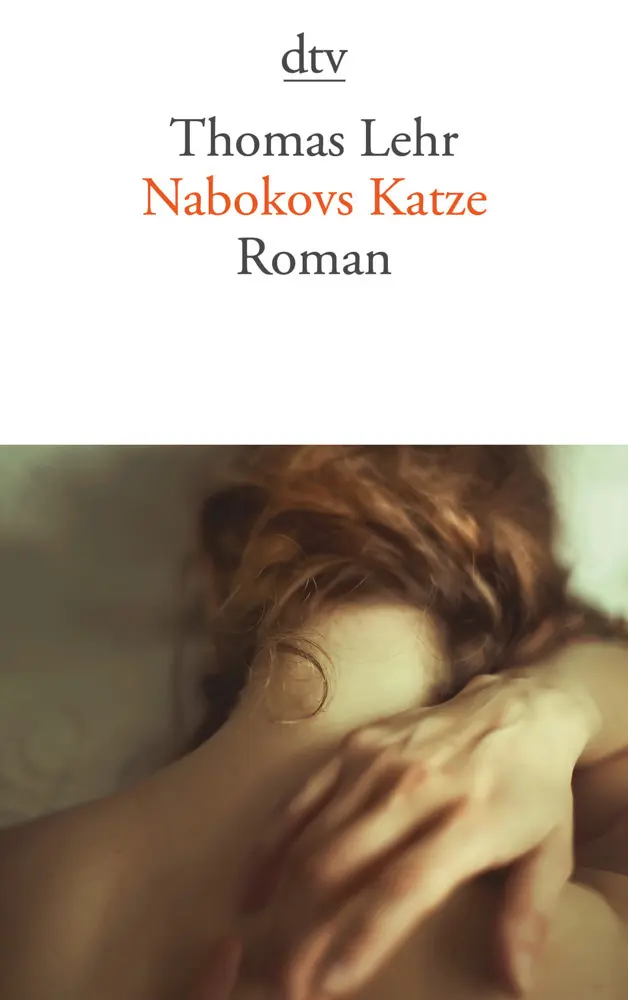 Cover: 9783423145497 | Nabokovs Katze | Roman | Thomas Lehr | Taschenbuch | 552 S. | Deutsch